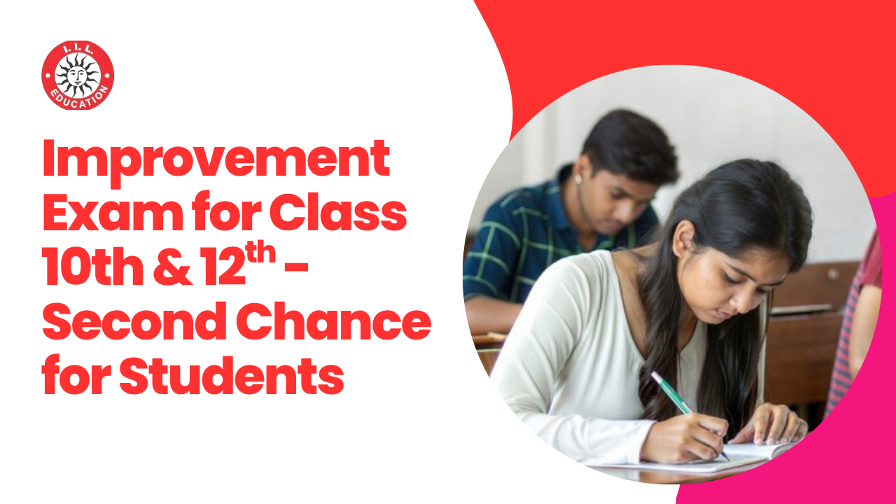 Improvement Exam for Class 10 & 12 – A Smart Second Chance for Students in Lucknow