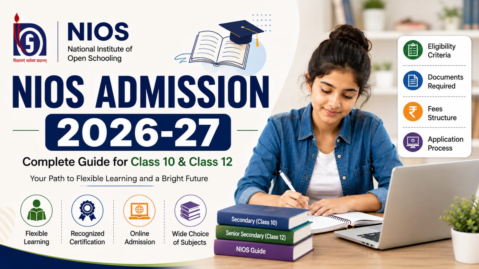NIOS Admission 2026-27: Eligibility, Documents, Fees & Complete Application Process
