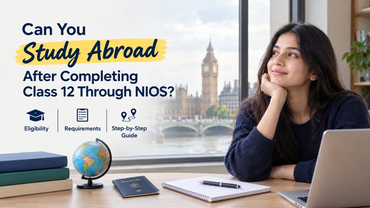 Can You Study Abroad After Completing Class 12 Through NIOS?
